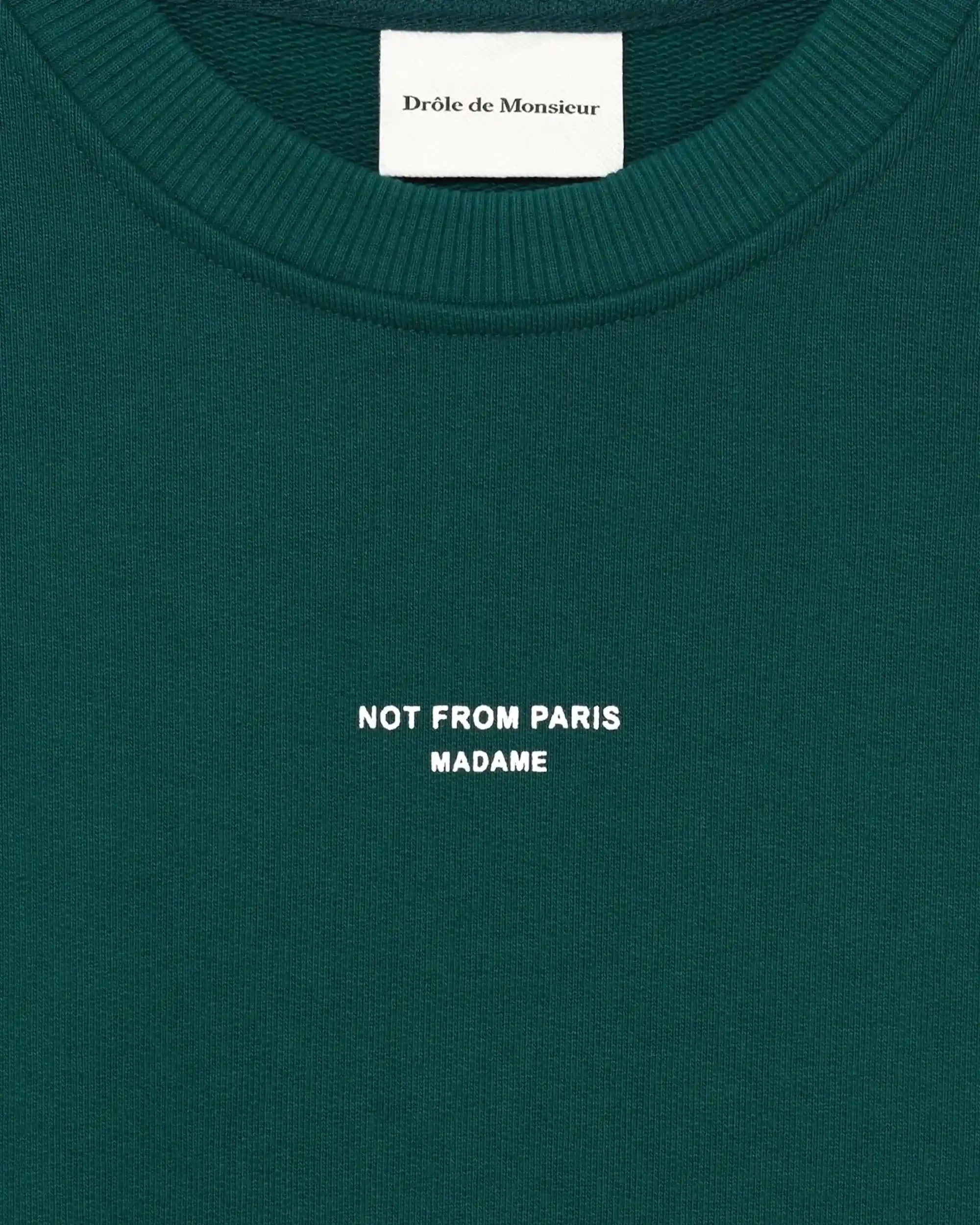 Drôle De Monsieur Slogan Sweatshirt French Terry Dunkelgrün