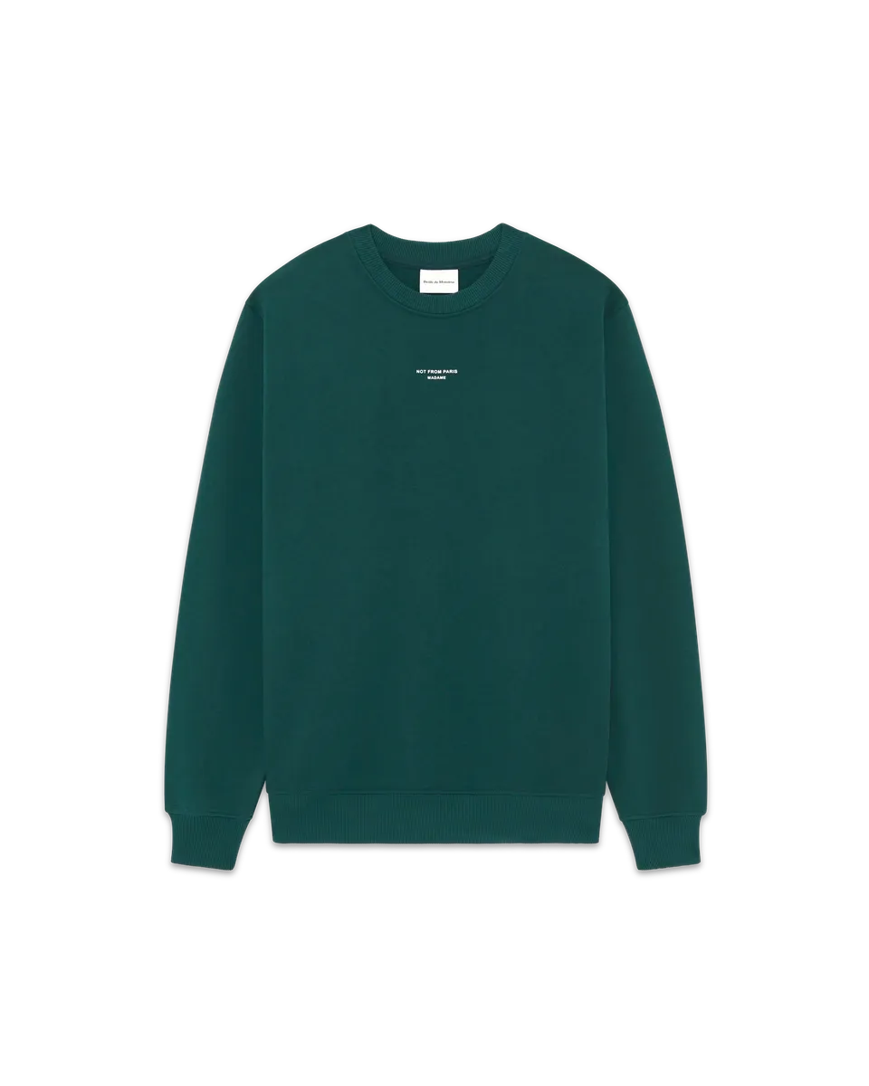 Drôle De Monsieur Slogan Sweatshirt French Terry Dunkelgrün