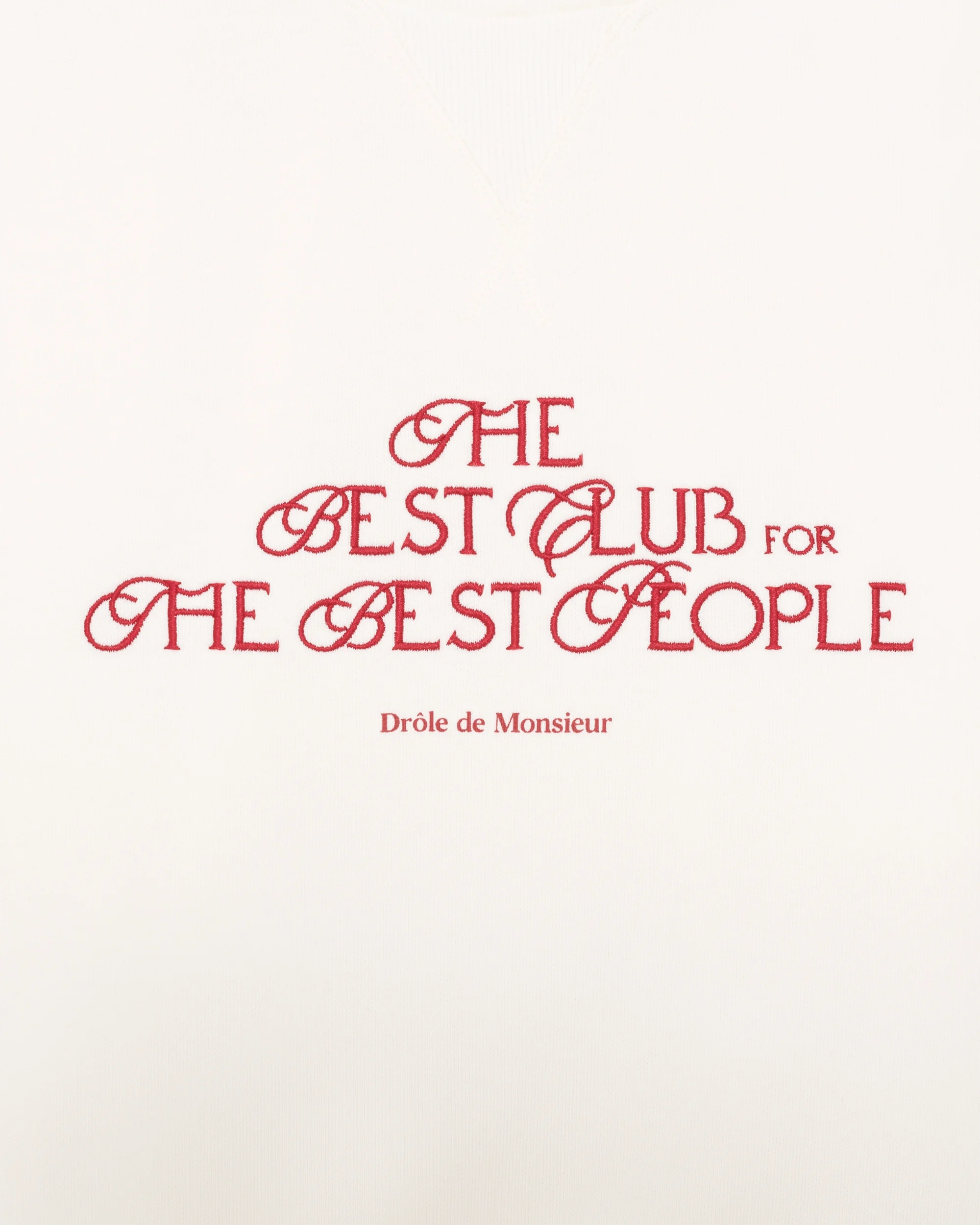 Drôle De Monsieur The Best Club Sweatshirt off-white Baumwolle