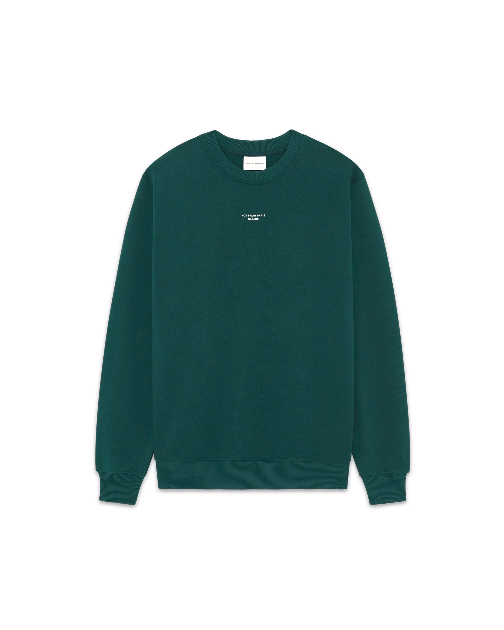 Drôle De Monsieur Slogan Sweatshirt French Terry Dunkelgrün